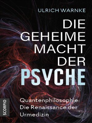 cover image of Die geheime Macht der Psyche